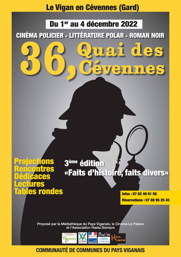 36 quai des Cévennes" 3ème édition du Festival du film policier, littérature polar et roman noir en Cévennes 36 quai des Cévennes" 3ème édition du Festival du film policier, littérature polar et roman noir en Cévennes