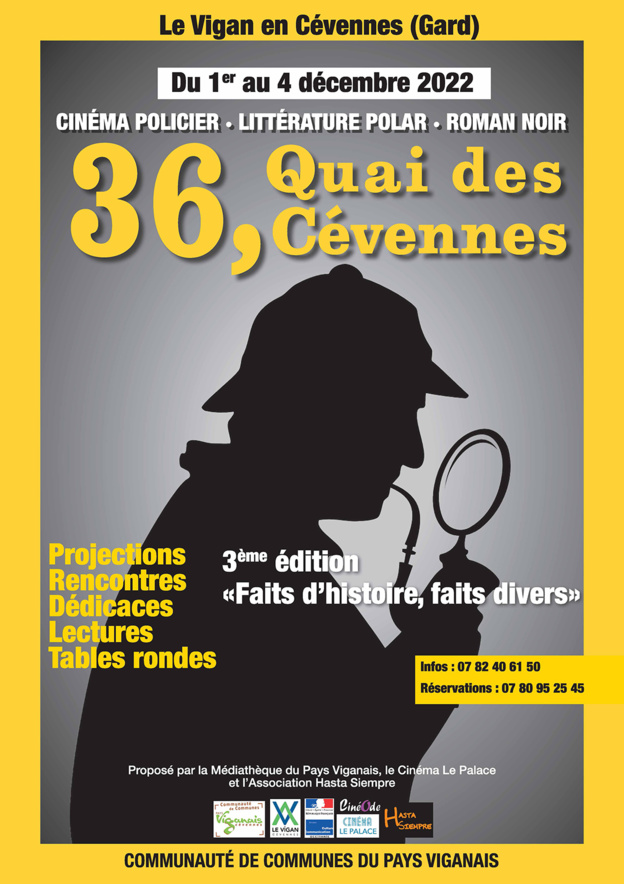 36 quai des Cévennes" 3ème édition du Festival du film policier, littérature polar et roman noir en Cévennes