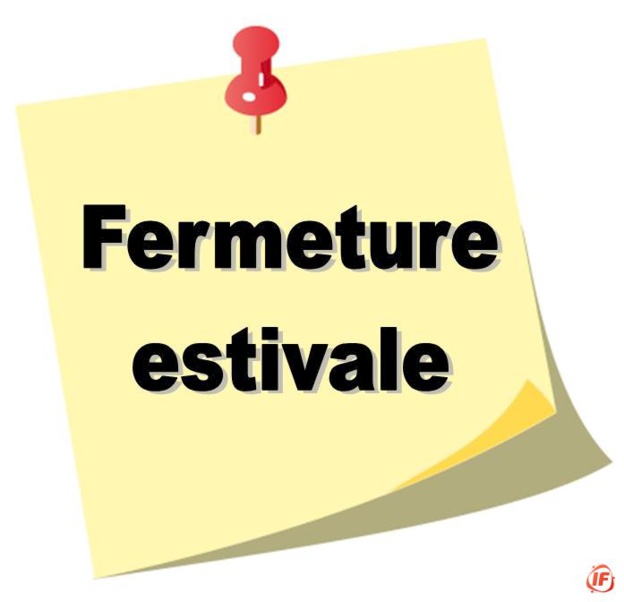 Fermeture estivale mairie Fermeture estivale mairie