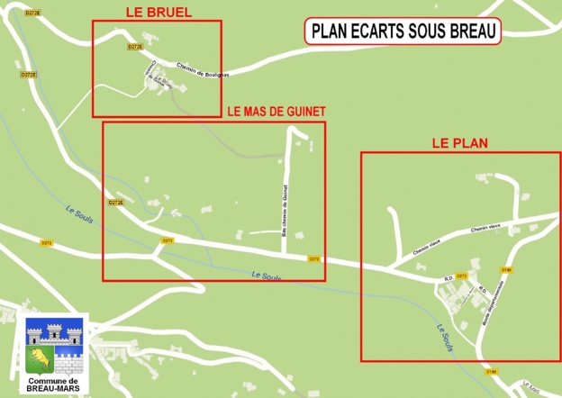 Plan du BRUEL et hameau du PLAN Plan du BRUEL et hameau du PLAN