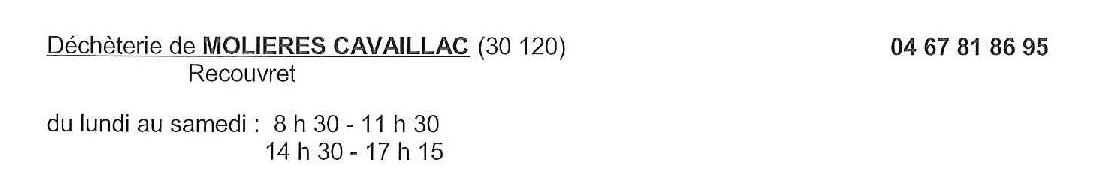 Horaires des déchèteries Horaires des déchèteries