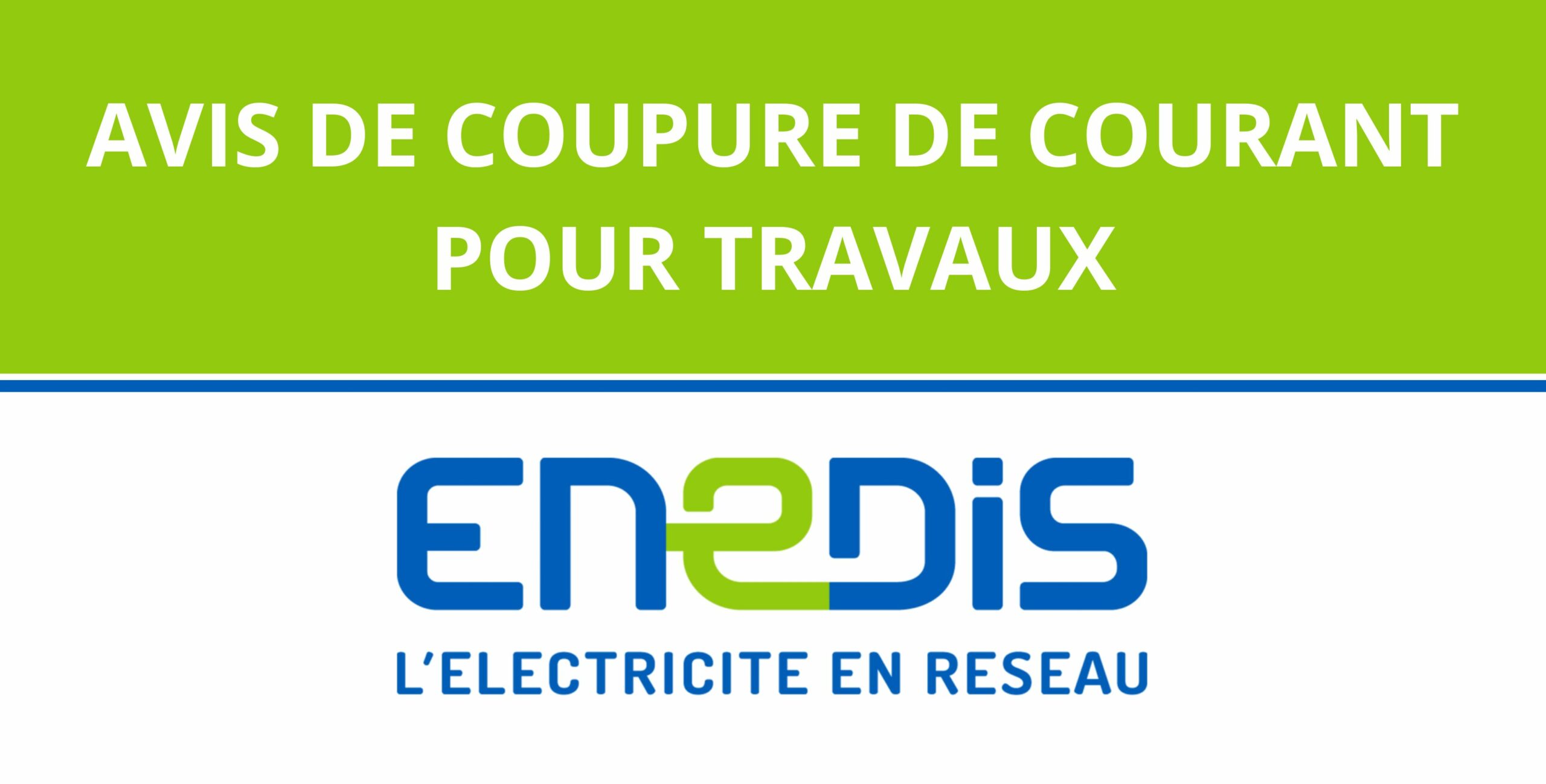 Coupure d'électricité Coupure d'électricité