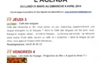 Agenda du 31 mars au 6 avril 2014 Agenda du 31 mars au 6 avril 2014